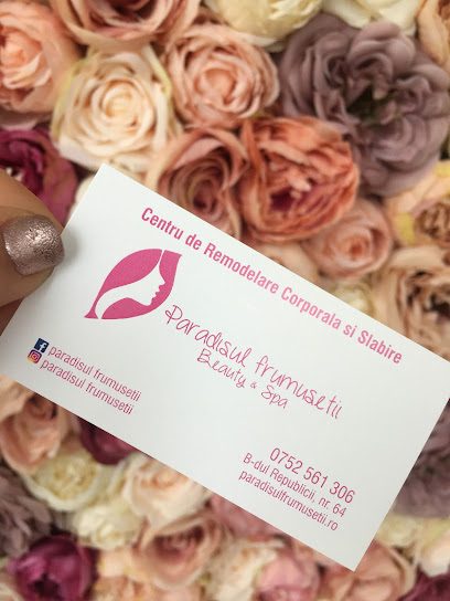 Paradisul Frumusetii - Salon Pitesti. Tratamente Corporale